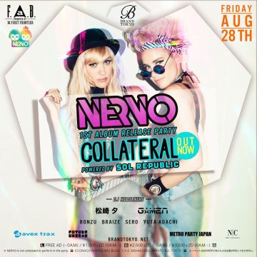 NERVO - Collateral - 1st Album Release Party powered by SOL REPUBLIC