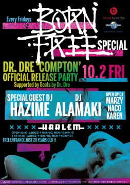 BORN FREE -DR.DRE 「COMPTON」OFFICIAL RELEASE PARTY-