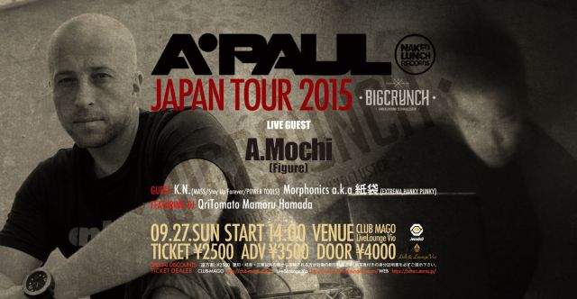 BIG CRUNCH "A.PAUL Japan Tour"