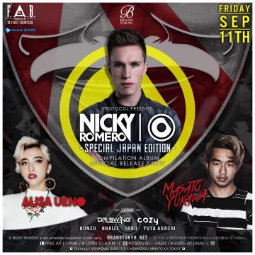 PROTOCOL Presents NICKY ROMERO - SPECIAL JAPAN EDITION - Official Release Party