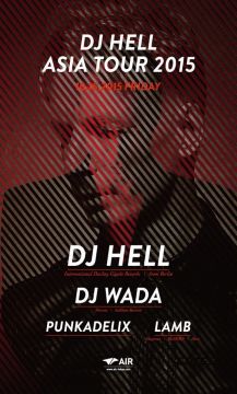 DJ HELL ASIA TOUR 2015