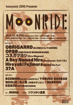 heavysick ZERO Presents MOON RIDE