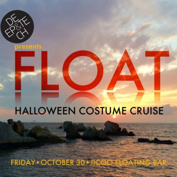 FLOAT -A Halloween Boat Party-