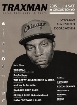  TRAXMAN JAPAN TOUR 2015 IN TOKYO