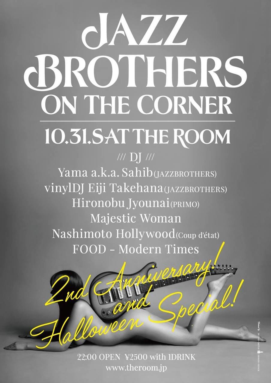 JAZZBROTHERS ON THE CORNER -2nd Anniversary! & Halloween Special!-