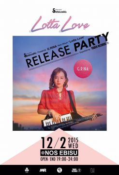 G.RINA”Lotta Love”Release Party