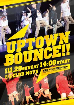 UPTOWN BOUNCE!!