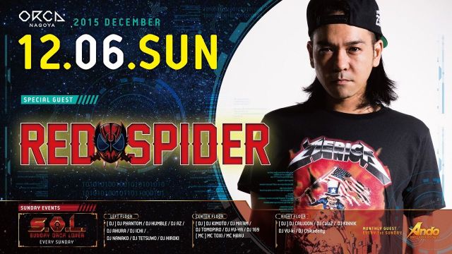 『 S.O.L -SUNDAY ORCA LOVER- 』  SPECIAL GUEST : RED SPIDER
