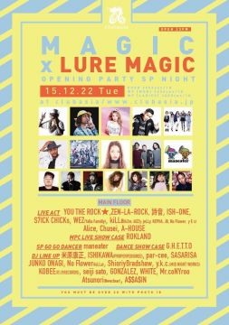 ～MAGIC～　& LUAR MAGIC OPENNING PARTY