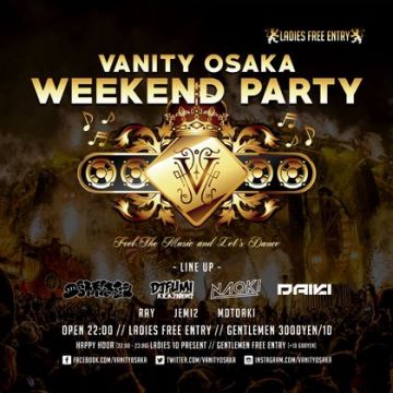 VANITY OSAKA WEEKEND PARTY