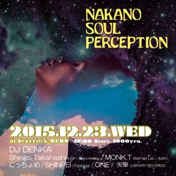 NAKANO SOUL PERCEPTION【NIGHT TIME】