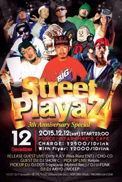 Street PlayaZ vol.14 ～3th Anniversary Special～