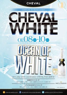 RED 「BEST SUNDAY NIGHT」 CHEVAL WHITE – OCEAN OF WHITE