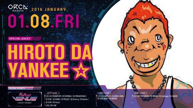 SPECIAL GUEST: HIROTO DA YANKEE ☆  『 FUTURE VENUS 』 
