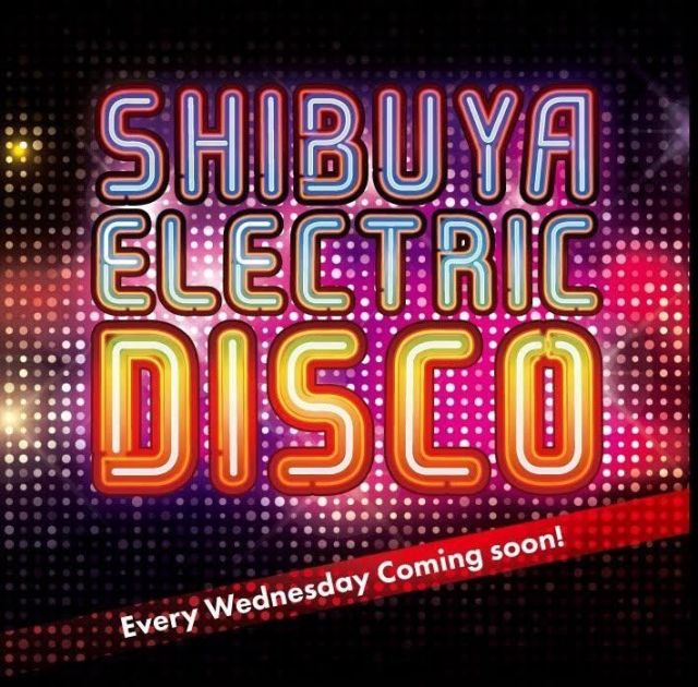 SHIBUYA ELECTRIC DISCO