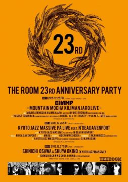 The Room 23rd Anniversary Party Day3 Shinichi Osawa & Shuya Okino(Kyoto Jazz Massive)