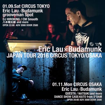 Eric Lau × Budamunk JAPAN TOUR 2016