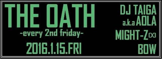 THE OATH -every 2nd friday-