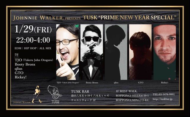  JOHNNIES WALKER PRESENTS TUSK DJ TIME"PRIME" NEW YEAR SPECAL