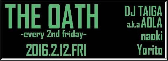 THE OATH -every 2nd friday-