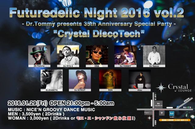 Futurdelic Night 2016 vol.2 "Crystal DiscoTech"