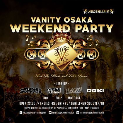 VANITY OSAKA WEEKEND PARTY