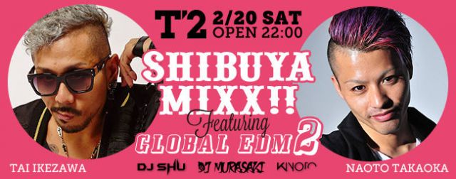 SHIBUYA MIXX!! × GLOBAL EDM 2