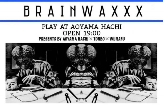 BRAIN WAXXX