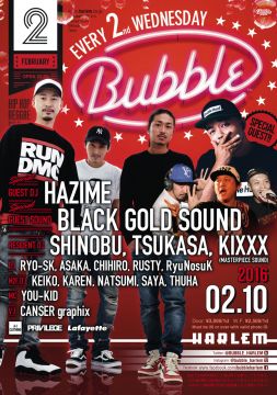 BUBBLE SPECIAL -DJ TSUKASA B'DAY BASH‼︎-