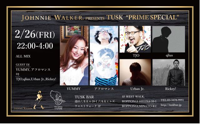 JOHNNIE WALKER PRESENTS TUSK “PRIME SPECIAL” 