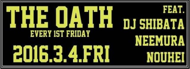 THE OATH -every 1st friday-