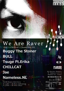 We Are Raver【NIGHT TIME】