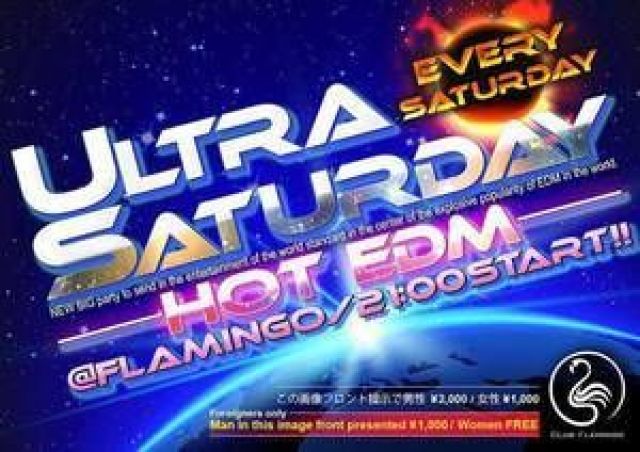 ULTRA SATURDAY - HOT EDM -