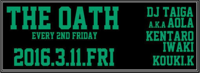 THE OATH -every 2nd friday-