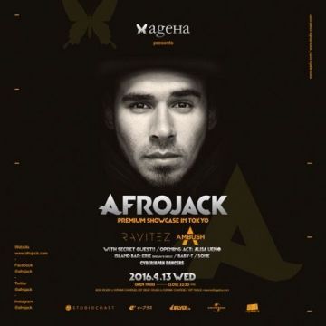 ageHa Presents  AFROJACK Premium Showcase in TOKYO