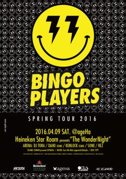 ageHa SATURDAY  Heineken Star Room presents  “The WonderNight” feat.BINGO PLAYERS