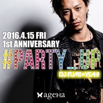 #PARTY_UP! 1st Anniversary