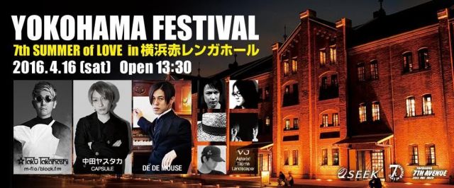 YOKOHAMA FESTIVAL 7th SUMMER of LOVE