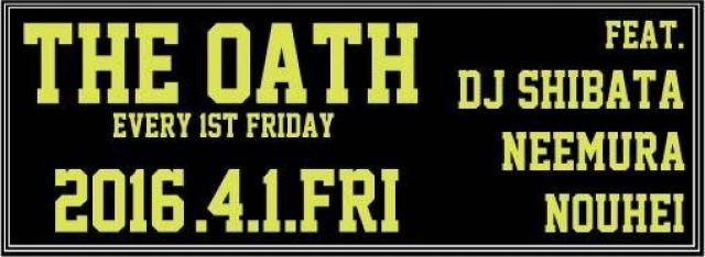 THE OATH -every 1st  friday-