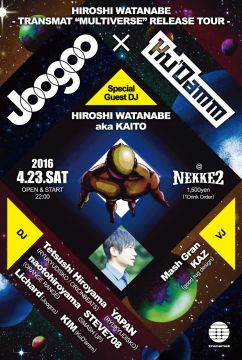 Joogoo x KuD'amm HIROSHI WATANABE -TRANSMAT “MULTIVERSE” RELEASE TOUR-