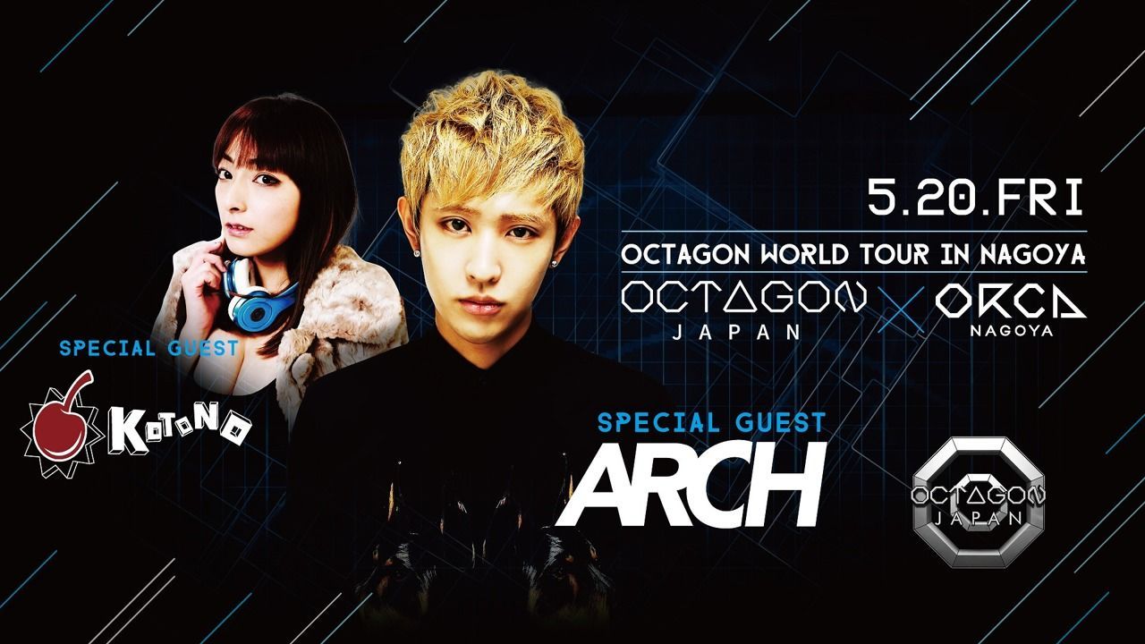 『 FUTURE VENUS 』 SPECIALGUEST：ARCH, KOTONO – Octagon World Tour In Nagoya