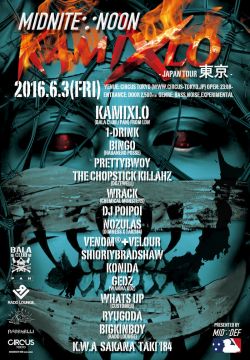 MIDNITE∵NOON - KAMIXLO JAPAN TOUR 東京 -