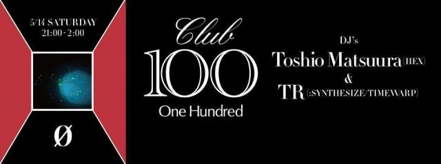 Club 100 (One Hundred) 