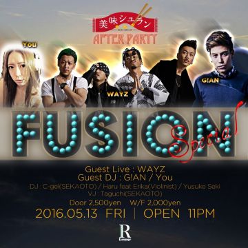 FUSION SPECIAL ～ 美味シュランアフターパーティー ～ (6F)