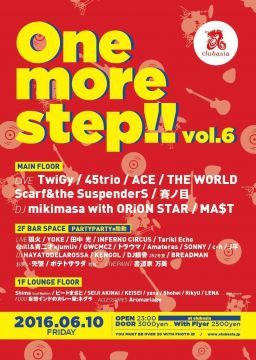 "One more step!!"vol.6