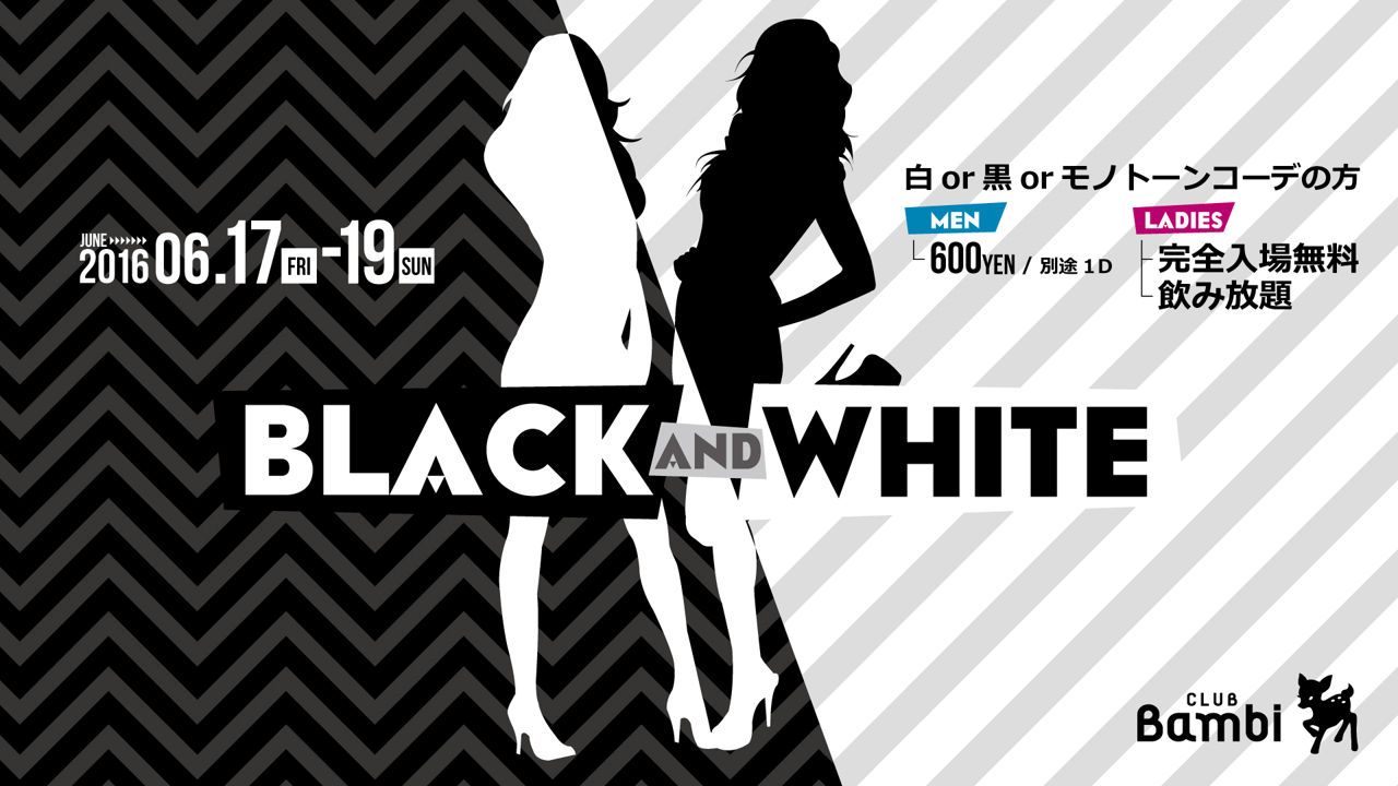 【Runway☆】日曜バンビ / BLACK AND WHITE