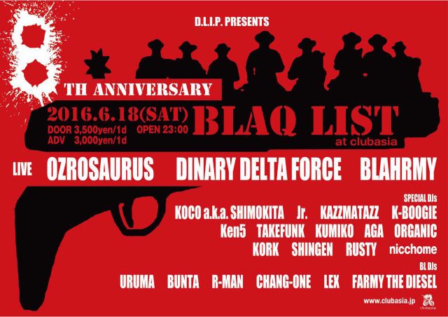 D.L.I.P. PRESENTS BLAQ LIST -8th ANNIVERSARY-