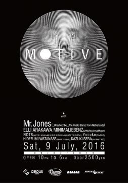 7/9(sat) Motive with Mr.Jones(_Unsubscribe_, The Public Stand, from Netherlands), ELLI ARAKAWA