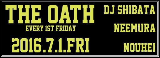 THE OATH -every 1st friday-