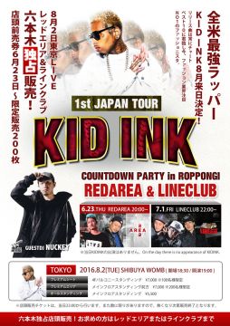 KID INK 1st JAPAN TOUR COUNT DOWN PARTY in ROPPONGI